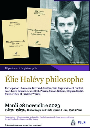 Élie Halévy philosophe : conférence à la Bibliothèque de l'ENS (75)