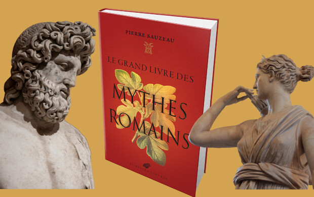 Le Grand Livre des mythes romains, par Pierre Sauzeau