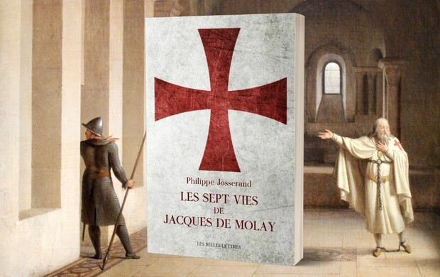 Les sept vies de Jacques de Molay, par Philippe Josserand