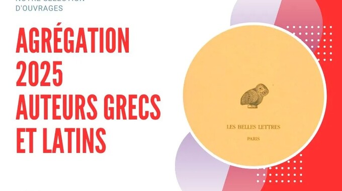 Agrégation de Lettres 2025 : auteurs gréco-latins